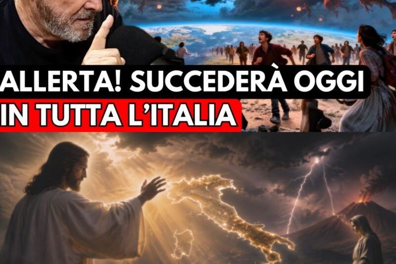 DIO STA INVIANDO SEGNALI DI AVVERTIMENTO AL MONDO — PERCHÉ L’ITALIA RICEVE COSÌ TANTI SEGNALI?