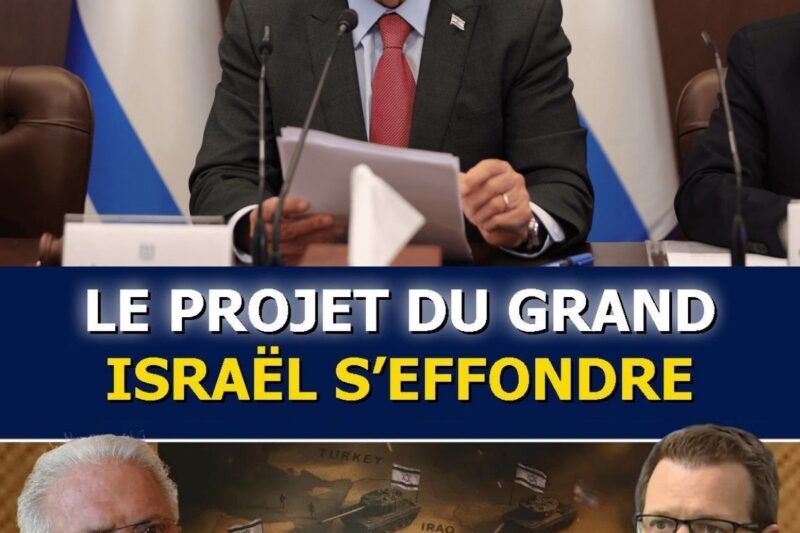 Le crépuscule du “Grand Israël” : Une ambition en péril