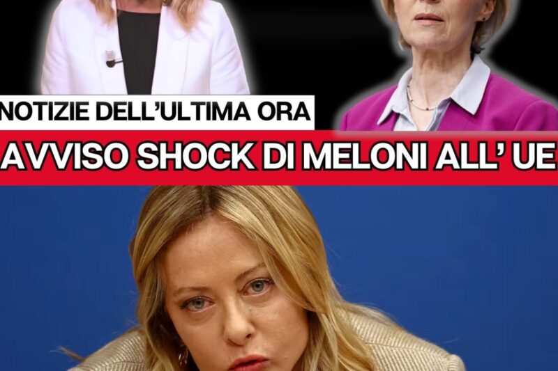 LETTERA FURIOSA DI GIORGIA MELONI AI VERTICI UE: “STOP A QUESTE LEGGI!”