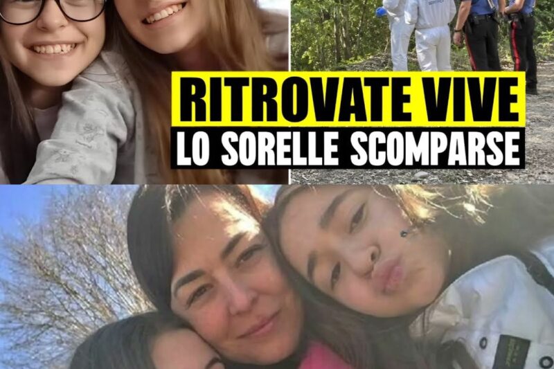 LTIM’ORA RITROVATE LE SORELLE SCOMPARSE: SARAH E ALYSIA STANNO BENE. ECCO DOV’ERANO NASCOSTE