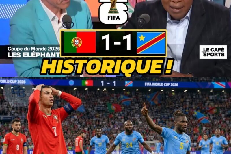 Mondial 2026 : Incroyable Le Portugal se fait léopardiser par une RDC héroïque (1-1) !