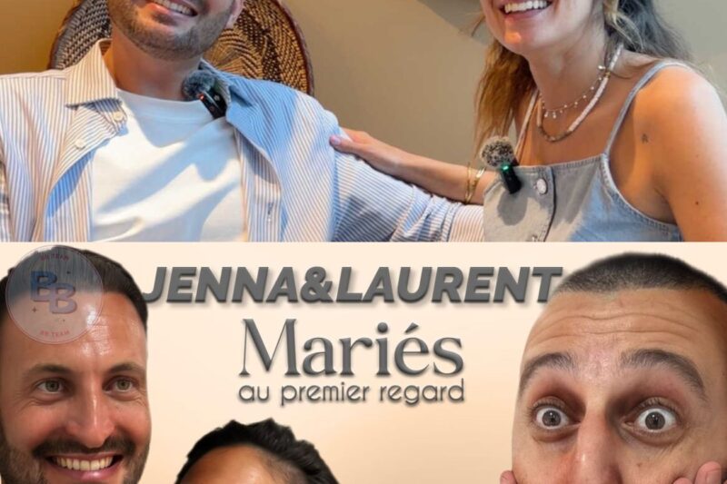 Jenna et Laurent, Mariés au premier regard : révélations sur les défis et secrets du tournage